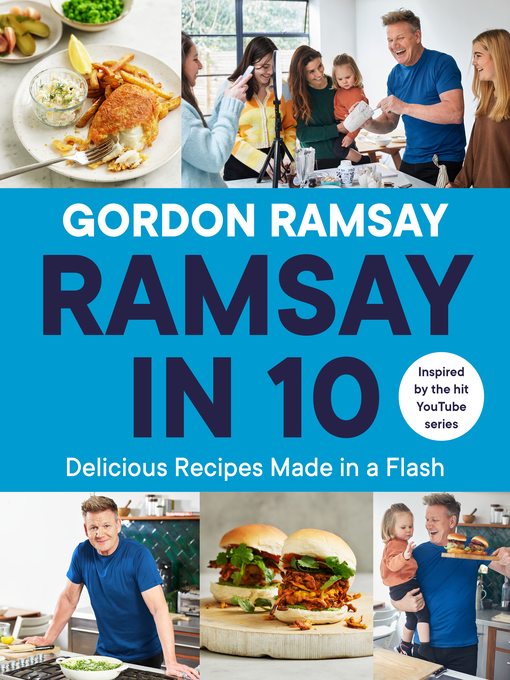 Title details for Ramsay in 10 by Gordon Ramsay - Available